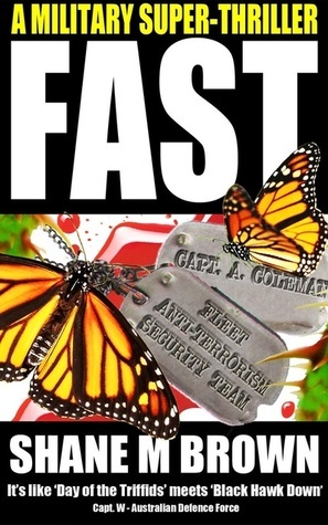 Fast by Shane M. Brown