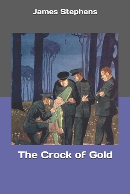 The Crock of Gold by James Stephens