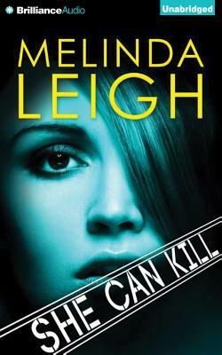 She Can Kill by Melinda Leigh