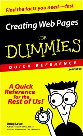 Creating Web Pages For Dummies Quick Reference by Doug Lowe