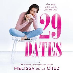 29 Dates by Melissa de la Cruz