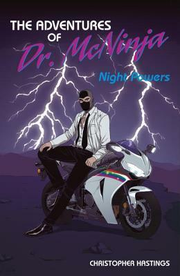 Adventures of Dr. McNinja: Night Powers by Les McClaine, Christopher Hastings, Benito Cereno