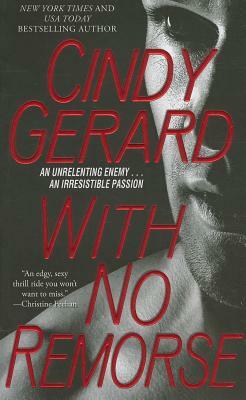 With No Remorse by Cindy Gerard