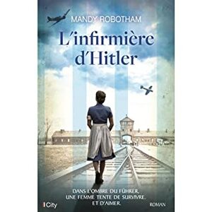 L'infirmière d'Hitler by Mandy Robotham