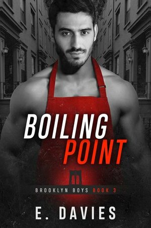 Boiling Point by E. Davies