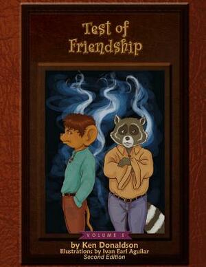 Test of Friendship by Ken Donaldson