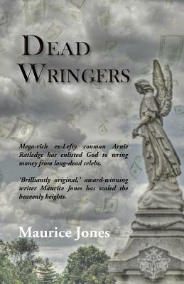 Dead Wringers by Maurice Jones