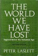 The World We Have Lost by Peter Laslett