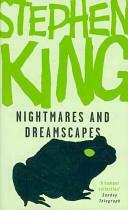 Nightmares and Dreamscapes by Stephen King