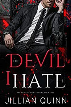 The Devil I Hate by Jillian Quinn