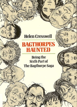 Bagthorpes Haunted: Being the Sixth Part of the Bagthorpe Saga by Helen Cresswell