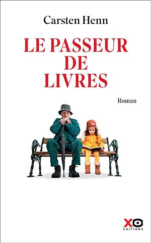 Le passeur de livres by Carsten Henn