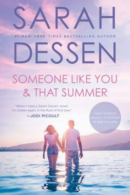 Someone Like You & That Summer by Sarah Dessen