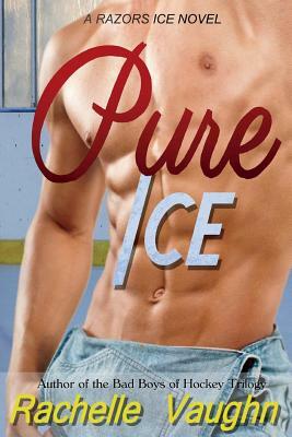 Pure Ice by Rachelle Vaughn