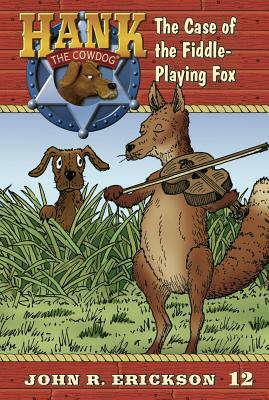The Case of the Fiddle-Playing Fox by John R. Erickson