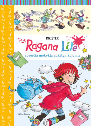 Ragana Lilė apverčia mokyklą aukštyn kojomis by Knister