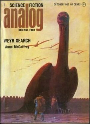 Analog Science Fiction and Fact, 1967 October by J.T. McIntosh, John W. Campbell Jr., Tom Purdom, C.C. MacApp, W. Macfarlane, Anne McCaffrey