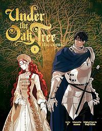 Under the Oak Tree: Volume 1 (The Comic) by P, namu, Suji Kim