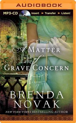 A Matter of Grave Concern by Brenda Novak