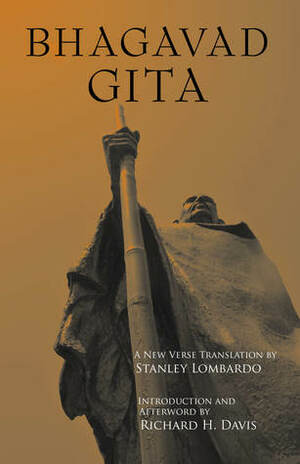 Bhagavad Gita by Stanley Lombardo, Richard H. Davis