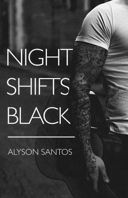 Night Shifts Black by Alyson Santos