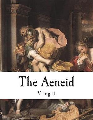 The Aeneid by Virgil