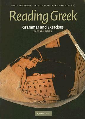 Reading Greek Grammar Exercise 2ed by Joint Association of Classical Teachers