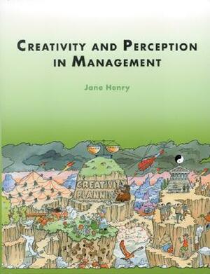 Creativity and Perception in Management by Jane Henry