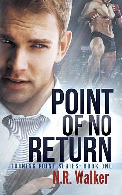 Point of No Return by N.R. Walker