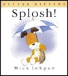 Splosh! by Mick Inkpen