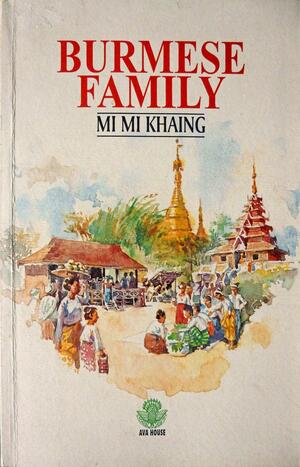 Burmese Family by Mi Mi Khaing