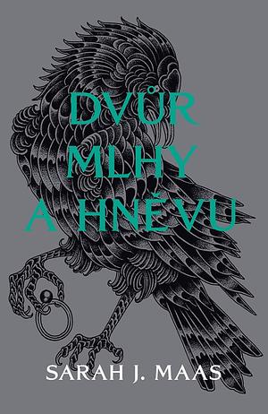 Dvůr mlhy a hněvu by Sarah J. Maas