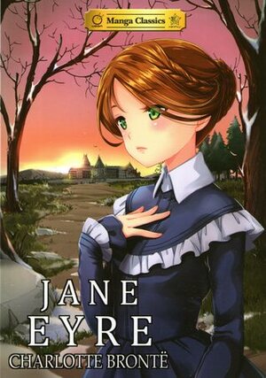 Manga Classics: Jane Eyre by Charlotte Brontë