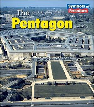 The Pentagon by Lola M. Schaefer, Ted Schaefer