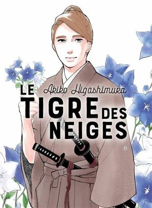 Le tigre des neiges, Tome 8 by Akiko Higashimura