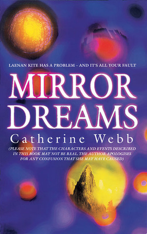 Mirror Dreams by Catherine Webb