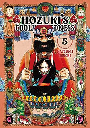 Hozuki's Coolheadedness Vol. 5 by Natsumi Eguchi