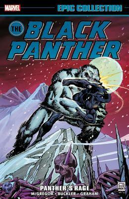 Black Panther Epic Collection Vol. 1: Panther's Rage by Klaus Janson, Gil Kane, Billy Graham, Rich Buckler, Don McGregor, Stan Lee, Jack Kirby, Bob McLeod