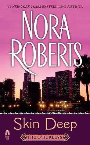 Skin Deep by Nora Roberts