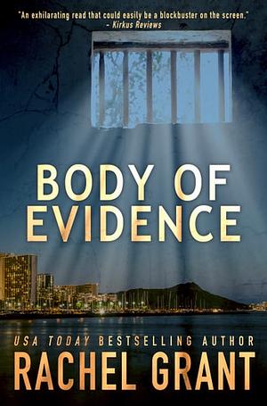 Body of Evidence by Rachel Grant