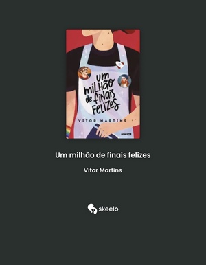 Um milhão de finais felizes by Vitor Martins