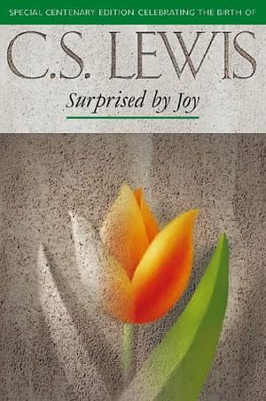 Surprised by Joy: The Shape of My Early Life by C.S. Lewis