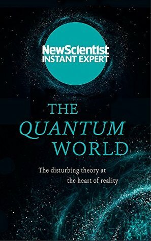 The Trouble With Reality: Inside the disturbing world of quantum theory by New Scientist