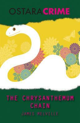 The Chrysanthemum Chain by James Melville