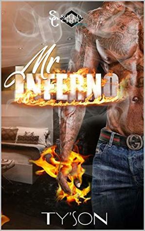 MR. INFERNO (Vincent Davis Story Book 1) by TY'SON