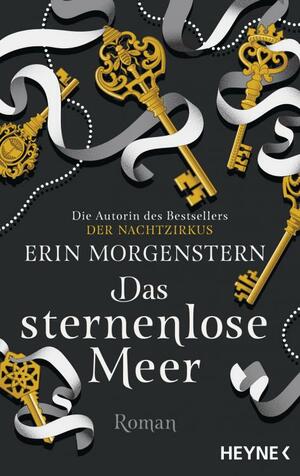 Das sternenlose Meer by Erin Morgenstern