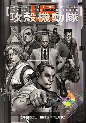 Ghost in the Shell 1.5: Human-error Processor by Masamune Shirow