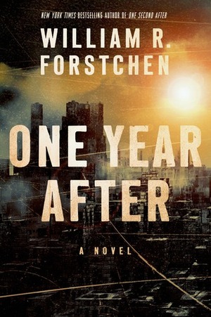 One Year After by William R. Forstchen