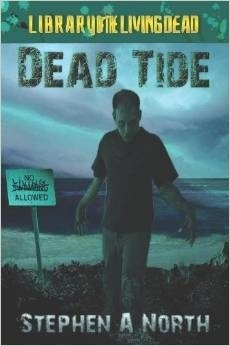 Dead Tide by Stephen A. North