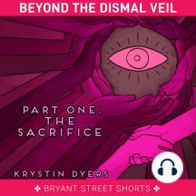 The Sacrifice by Krystin Dyers